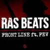 Front Line - Ras Beats&FEV