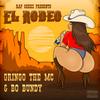 EL RODEO (Explicit) - Rap Geekz&Gringo the MC&Bo Bundy