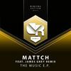 The Music (Original Mix) - Mattch