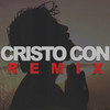 Cristo Con (Remix 1) - Javi Sosa&El Leo Pa´&Siervos Escogidos&Chriss Romel&El Leo Pa