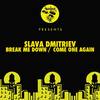 Come One Again (Original Mix) - Slava Dmitriev