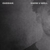 Know U Well - Cassian