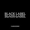 Black Label (Explicit) - Paulinho DJ&Cardozzinn&Jotape