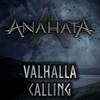 Valhalla Calling (Cover Version) - Anahata