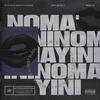 Nomayini (Explicit) - DJ Sliqe&Christyle Numen