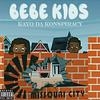 Bebe Kids (feat. Amanda Sharee & Killa Tex) (Explicit) - K.A.Y.O Da Konspiracy&Amanda Sharee&Killa Tex