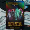 BATTLE ROYALE CYPHER (feat. Chi-Chi, Connor Quest!, Shwabadi & AGenius) (Explicit) - FrivolousShara&CHI-CHI&Connor Quest!&Shwabadi&AGenius