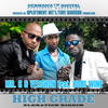 High Grade - Mr. G&Vershon&Bobi Wine