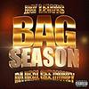 Bag Season (Explicit) - Jay Lewis&Da Real Gee Money