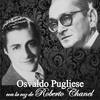 Yo Te Bendigo - Osvaldo Pugliese&Orquesta de Osvaldo Pugliese&Roberto Chanel