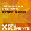 Distant Shores (Original Mix) - Transcend&Greg Peaks