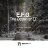 The Observer - E.F.G.