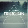 Traicion(feat. Melvin War) - DJ Soltrix&Melvin War