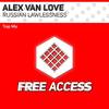 Russian Lawlessness (Trap Mix) - Alex van Love