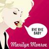 You'd Be Surprised - Marylin Monroe