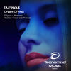 Dream Of You (Original Mix) - Puresoul