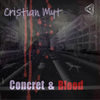 Concret & Blood (Original Mix) - Cristian Myt