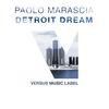 Detroit Dream (Original Mix) - Paolo Marascia