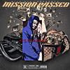 Mission complete (Explicit) - Itsthaka$h