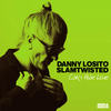 Can't Hide Love - Danny Losito&SLAMTWISTED