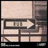 Rub (Original Mix) - David Peel&Kilian Taras