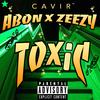 Toxic(feat. ZeezyLit) (Explicit) - ABON&ZeezyLit