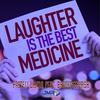 Laughter Is the Best Medicine - BruceDeeperSa&Poetess Landa