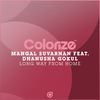 Long Way From Home (Universal Solution Remix) - Mangal Suvarnan&Dhanusha Gokul