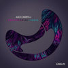 Raise Your Freq (Original Mix) - Alex Carroll