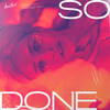 So Done - Sped Up - Blinded Hearts&Paradigm&Marmy