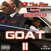 Goat II (Explicit) - Kb the Don&BossMane Seven