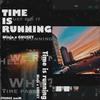 time is running (feat. GNUSEY) - 민제&GNUSEY