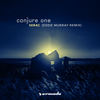 Serac (Eddie Murray Remix) - Conjure One