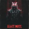 Beast Mode (Explicit) - Kill the Clowns&LVSS!!&Conspiracy