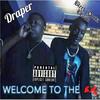 Welcome to the Er(feat. Draper) (Explicit) - Bleek Docta&Draper