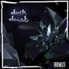 Dark Dust - Jahwize