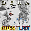 Guest List (Coma Remix|Explicit) - DENA