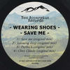 Save Me (Original Mix) - Wearing Shoes