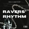 RAVERS' RHYTHM - FØXA&Lando Riské&Foxa