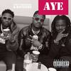 Aye (Explicit) - Boyodre&705&Passmark