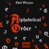 Alphabetical Order (Explicit) - Chief Sleezus