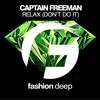 Relax (Original Mix) - Captain Freeman