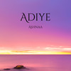 Adiye - Ashnaa