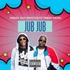 JUB JUB (feat. Kay Invictus & Tebza Msadi) - Zeedo&Kay Invictus&Tebza Msadi