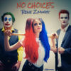 No Choices - Rene Zmugg