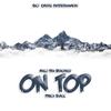 On Top (feat. Niko Tha Beachkid) (Explicit) - Sho Cheese&Niko Tha Beachkid