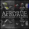 Afrorue (Pt. 1) - Afrojuice 195&Le Rue Boys