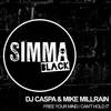 Free Your Mind (Original Mix) - DJ Caspa&Mike Millrain