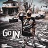 Go In (Explicit) - Orphan Gang Jay