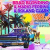 Sunset Walk (Space Puma Remix) - Brad Blondino&Mario Ferrini&Roland Clark